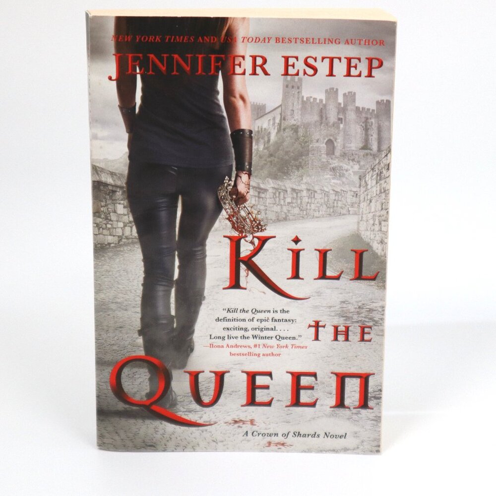 Kill the Queen Paperback Jennifer Estep Crown of Shards Fantasy Action Adventure